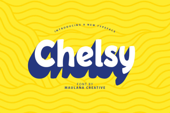 Chelsy Typeface: A Playful Sans Serif for Joyful Campaigns