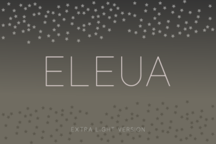 Eleua Extra Light: A Clean Typeface for Modern Editorial Design