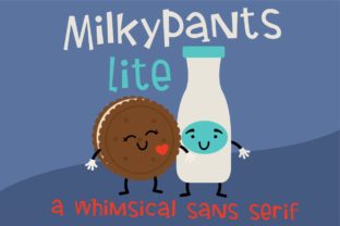 Milkypants: The Whimsical Sans Serif Typeface for Handmade Branding