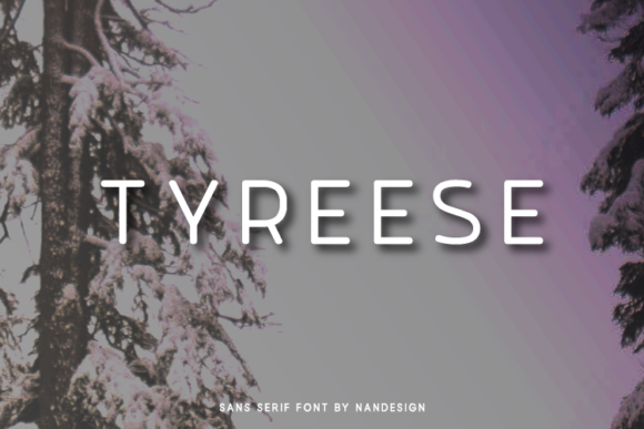 Tyreese: The Clean Sans Serif Font for Handmade Labels and Invitations